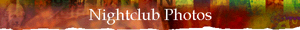 Nightclub Photos